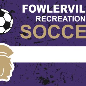 Fowlerville Recreation Soccer Yard Sign