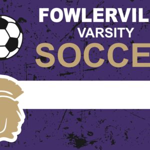 Fowlerville Varsity Soccer Yard Sign