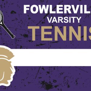 Fowlerville Varsity Tennis Yard Sign