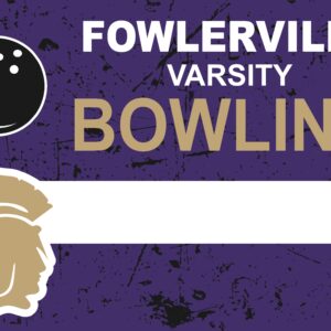 Fowlerville Varsity Bowling Yard Sign